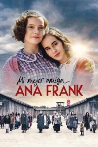 Mi mejor amiga, Anna Frank