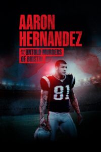 Aaron Hernandez y los asesinatos no contados de Bristol