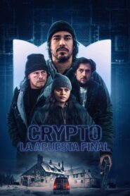Crypto La apuesta final