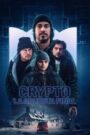 Crypto La apuesta final