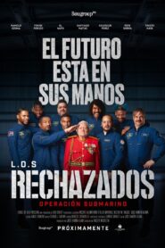 L.O.S Rechazados: Operación Submarino