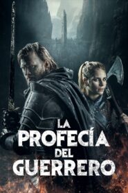 La Profecía del Guerrero